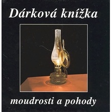 Dárková knížka moudrosti a pohody - Fialová Eva