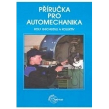 Příručka pro automechanika - 3. přepracované vydání