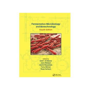 Image 1 of Fermentation Microbiology and Biotechnology, Fourth Edition | E. M. T. El-Mansi, Jens Nielsen, David Mousdale