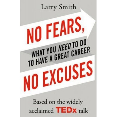 No Fears, No Excuses | Larry Smith