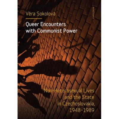 Queer Encounters with Communist Power