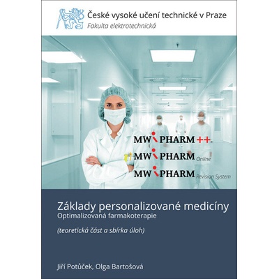Základy personalizované medicíny - Jiří Potůček