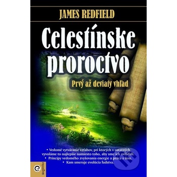Celestínske proroctvo - Prvý až deviaty vhľad - James Redfield