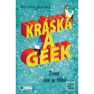 Kráska a geek Melissa Keilová SK