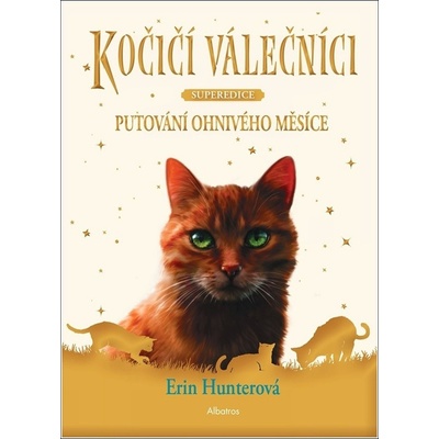 Kočičí válečníci Putování ohnivého měsíce