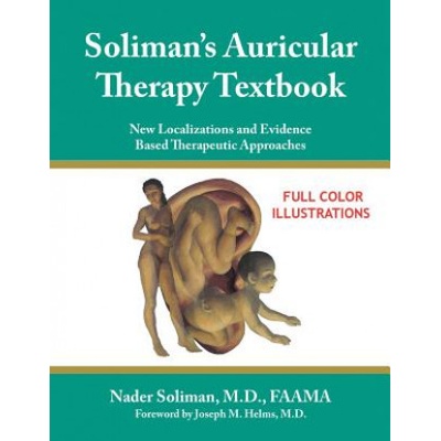 Soliman's Auricular Therapy Textbook