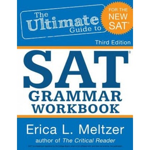 3rd Edition, The Ultimate Guide to SAT Grammar Workbook | Erica L Meltzer (2015)
