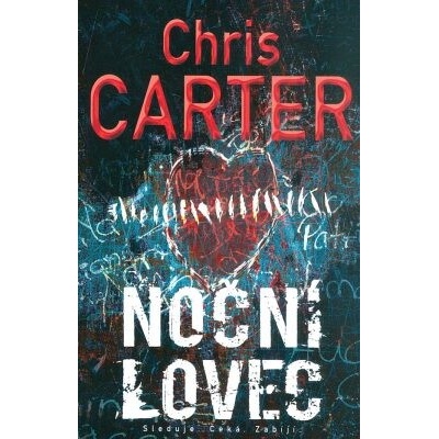 Noční lovec - Chris Carter