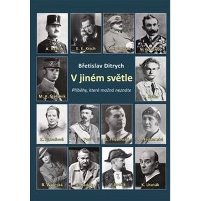 V jiném světle Břetislav Ditrych