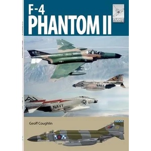 Flight Craft 28: McDonnell Douglas F-4 Phantom | Coughlin, Geoff (ISBN: 9781399086424)