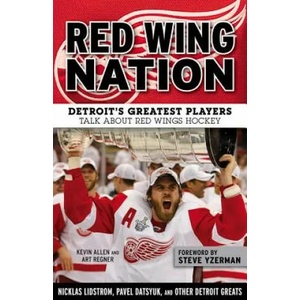 Red Wing Nation | Kevin Allen, Art Regner, Steve Yzerman (ISBN: 9781629371283)