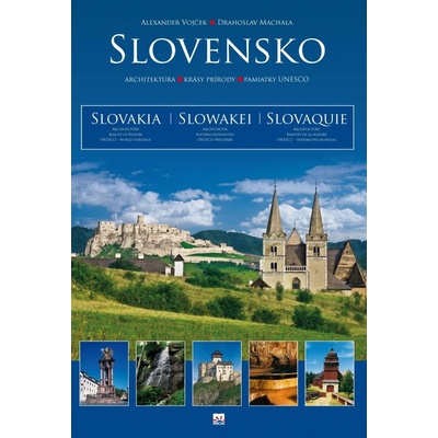 SLOVENSKO Architektúra Krásy prírody Pamiatky Unesco [SK]