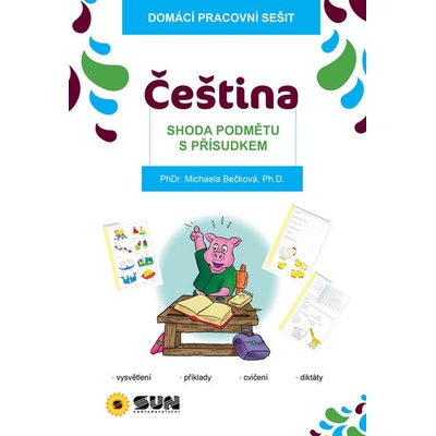 Domácí pracovní sešit - Čeština - Shoda podmětu s přísudkem