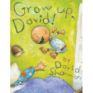 Grow Up, David! (ISBN: 9781338250978)