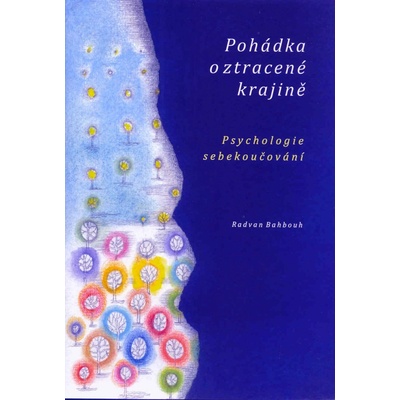 Pohádka o ztracené krajině - Radvan Bahbouh