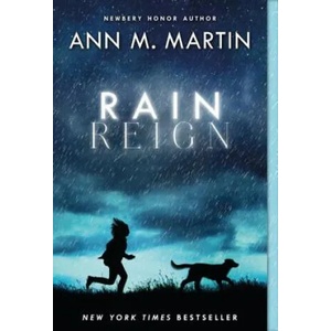 Rain Reign (ISBN: 9781250073976)