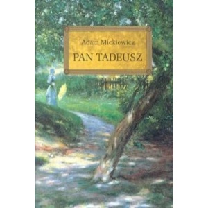 Pan Tadeusz | Mickiewicz Adam (2021)