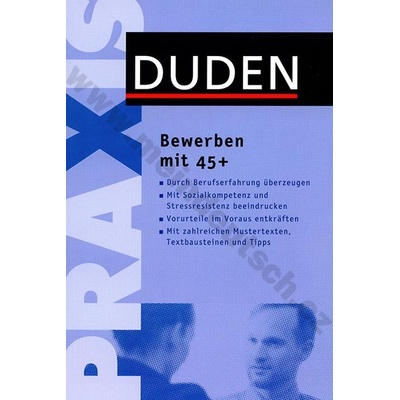 Duden Praxis Bewerben mit 45+ príručka žiadaní o miesto v nemčine