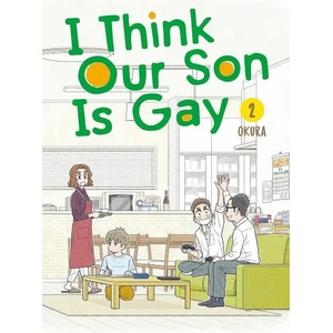 I Think Our Son Is Gay 02 (ISBN: 9781646091126)