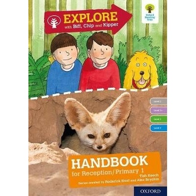 Oxford Reading Tree Explore with Biff, Chip and Kipper: Levels 1 to 3: Reception/P1 Handbook (Keesh Tish)(Paperback / softback)