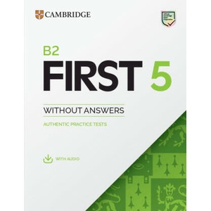 B2 First 5 Student's Book without Answers with Audio | TBD (ISBN: 9781009272957)