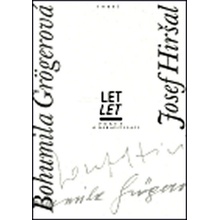 Let let - Grögerová, Bohumila,Hiršal, Josef