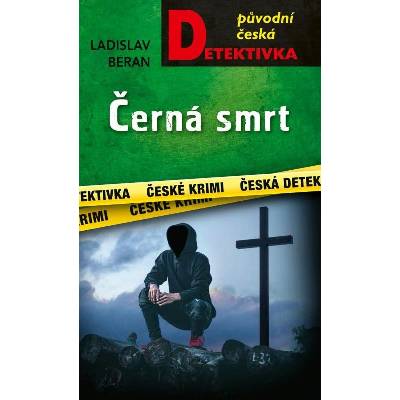 Černá smrt - Ladislav Beran