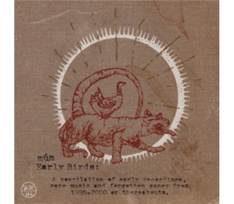Múm - Early Birds