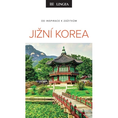 Korea: Harmonie tradice a pokroku