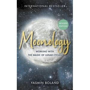 Moonology (Revised Edition) | Yasmin Boland (ISBN: 9781837827527)
