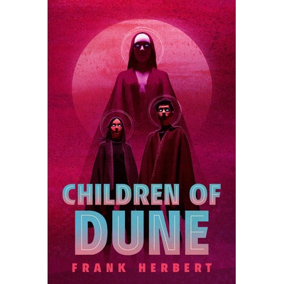 Children of Dune - Frank Herbert