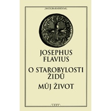 O starobylosti židů Můj život - Josephus Flavius