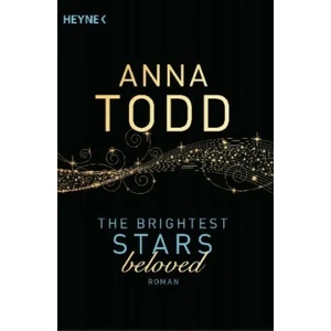 The Brightest Stars - beloved | Anna Todd (ISBN: 9783453580688)