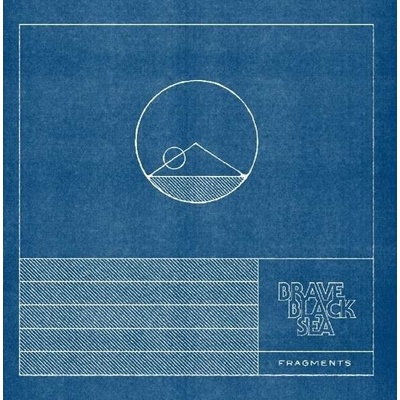 Brave Black Sea - Fragments