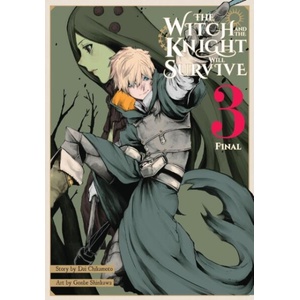 WITCH & THE KNIGHT WILL SURVIVE V03 (ISBN: 9798855408195)