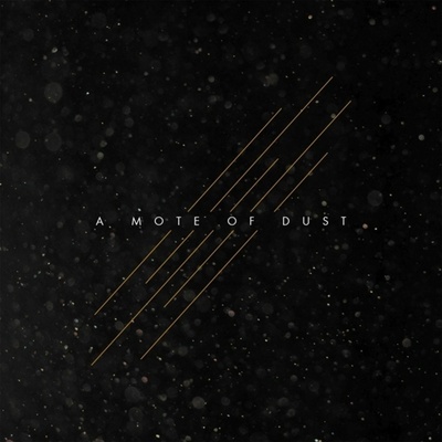 A Mote Of Dust - A MOTE OF DUST Vinyl