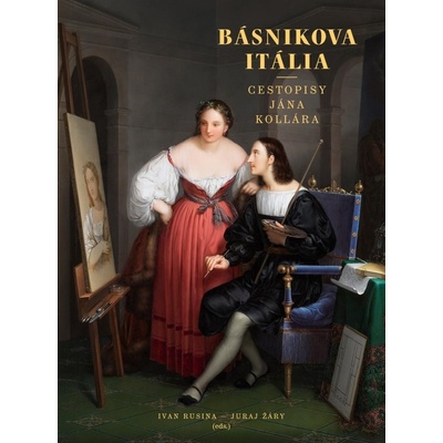 Básnikova Itália - Ivan Rusina, Juraj Žáry