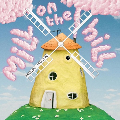 Melin Melyn - Mill On The Hill (LP) (5056032391666)