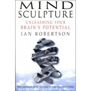 Mind Sculpture | Ian Robertson (ISBN: 9780857500199)