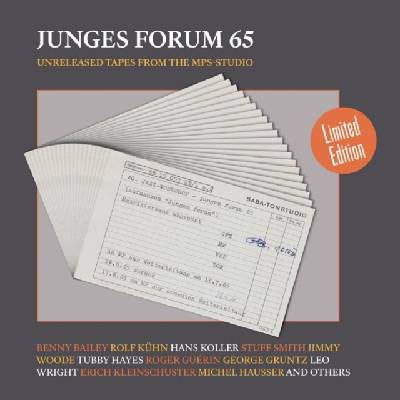 Junges forum 65 - unreleased tracks from the MPS-studio LP – Hledejceny.cz