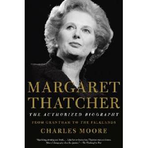 Margaret Thatcher | Charles Moore (ISBN: 9781101873830)