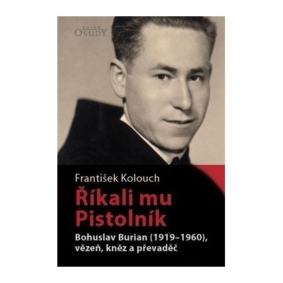 Říkali mu Pistolník