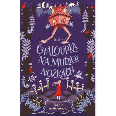 Chaloupka na muřích nožkách - Sophie Anderson, Elisa Paganelli Ilustrátor