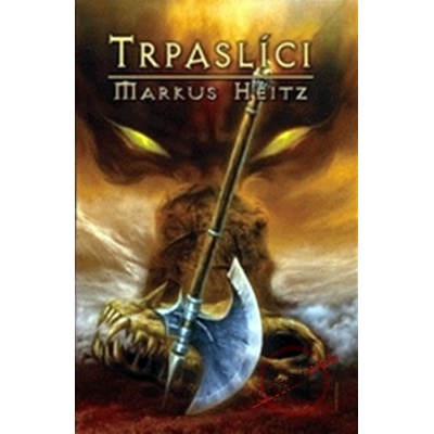 Trpaslíci - Markus Heitz