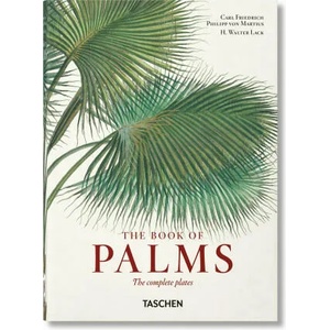Martius. The Book of Palms. 40th Ed (ISBN: 9783836587815)