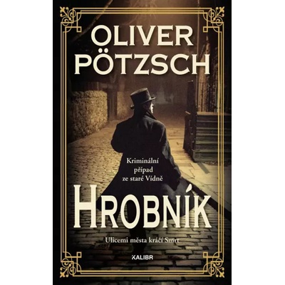 Hrobník - Oliver Pötzsch