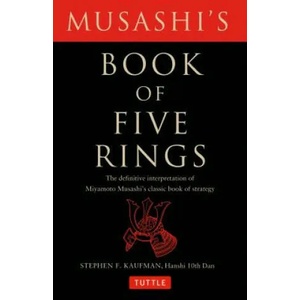 Musashi's Book of Five Rings | Stephen F. Kaufman (ISBN: 9780804835206)
