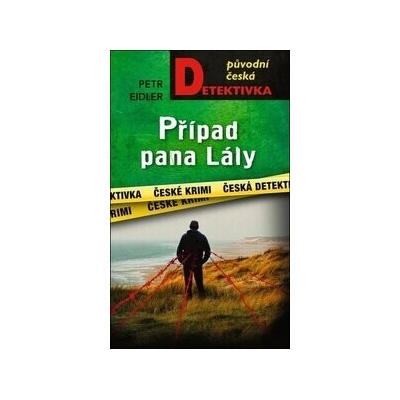 Případ pana Lály
