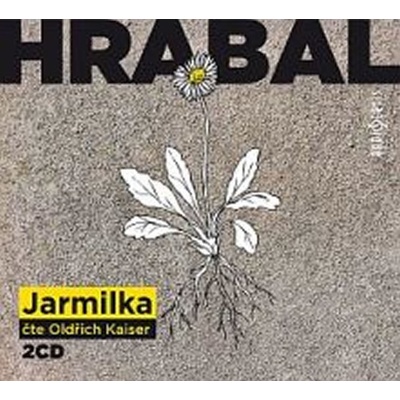 Jarmilka - Bohumil Hrabal, 2CD