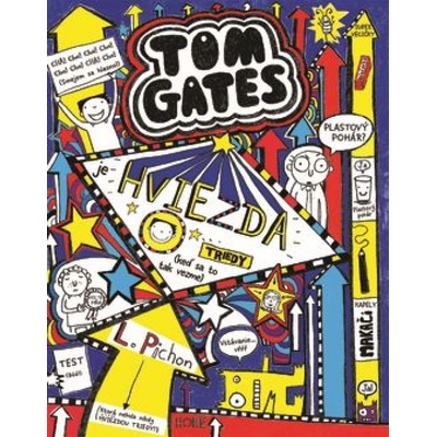 Tom Gates je hviezda triedy keď sa to tak vezme - Liz Pichon